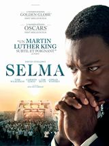Selma, le film d’Ava Du Vernay